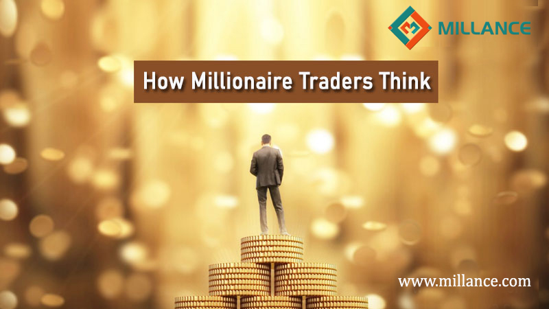 How Millionaire Traders Think and Act: Build the Winning Trading Mindset with Millance